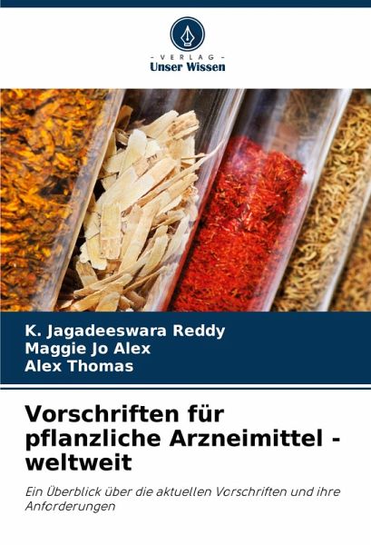 Vorschriften für pflanzliche Arzneimittel - weltweit Vorschriften für pflanzliche Arzneimittel - weltweit