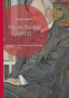 Vie de Tolstoï (1911) - Rolland, Romain