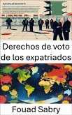 Derechos de voto de los expatriados (eBook, ePUB)