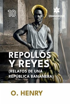 Cover Repollos y Reyes (Relatos de una República Bananera)