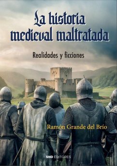 Cover La historia medieval maltratada