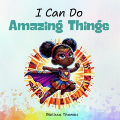 I Can Do Amazing Things - Thomas, Melissa