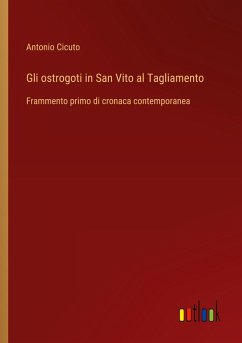 Gli ostrogoti in San Vito al Tagliamento