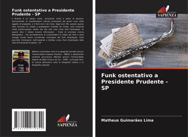 Funk ostentativo a Presidente Prudente - SP