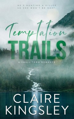 Temptation Trails - Kingsley, Claire