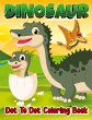 Dinosaur Dot to Dot Coloring Book - Bild 1