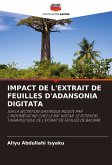 IMPACT DE L'EXTRAIT DE FEUILLES D'ADANSONIA DIGITATA IMPACT DE L'EXTRAIT DE FEUILLES D'ADANSONIA DIGITATA