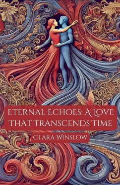 Eternal Echoes - Winslow, Clara