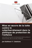 Mise en ¿uvre de la lutte contre le cyberharcèlement dans la politique de protection de l'enfance