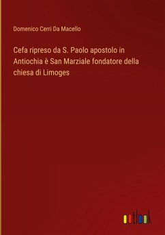 Cover Cefa ripreso da S. Paolo apostolo in Antiochia è San Marziale fondatore della chiesa di Limoges