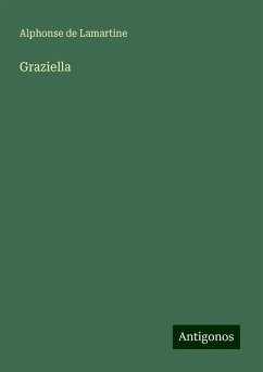 Graziella - Lamartine, Alphonse De