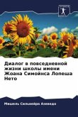 Dialog w powsednewnoj zhizni shkoly imeni Zhoana Simojnsa Lopesha Neto