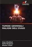 TUMORI GERMINALI MALIGNI DELL'OVAIO TUMORI GERMINALI MALIGNI DELL'OVAIO