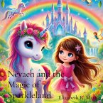 Nevaeh and the Magic of Sparkleland