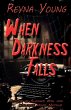 When Darkness Falls - Bild 1