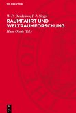 Raumfahrt und Weltraumforschung Raumfahrt und Weltraumforschung