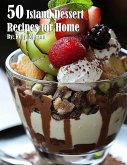 50 Island Dessert Recipes for Home