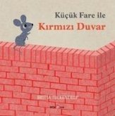 Kücük Fare Ile Kirmizi Duvar