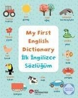 My First English Dictionary - Ilk Ingilizce Sözlügüm - Taylor, Katie