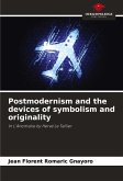 Postmodernism and the devices of symbolism and originality