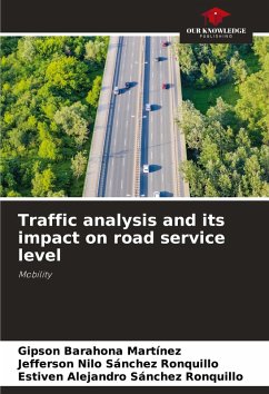 Traffic analysis and its impact on road service level - Barahona Martínez, Gipson;Sánchez Ronquillo, Jefferson Nilo;Sánchez Ronquillo, Estiven Alejandro