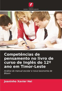 Competências de pensamento no livro de curso de Inglês do 12º ano em Timor-Leste - Xavier Hei, Joaninho