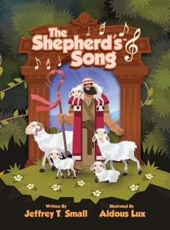 The Shepherd's Song - Small, Jeffrey T