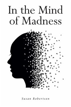 In the Mind of Madness - Robertson, Susan