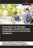 Formation of foreign language communicative competence of university students Formation of foreign language communicative competence of university students