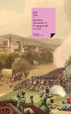 Episodios nacionales II - Pérez Galdós, Benito