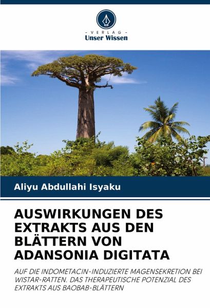 AUSWIRKUNGEN DES EXTRAKTS AUS DEN BLÄTTERN VON ADANSONIA DIGITATA
