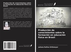 Cover Producción de conocimientos sobre la formación en educación física en Brasil