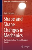 Shape and Shape Changes in Mechanics