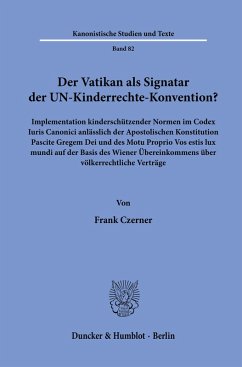 Cover Der Vatikan als Signatar der UN-Kinderrechte-Konvention?