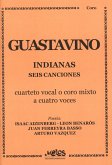 Carlos Guastavino, Indianas Choir and Piano Klavierauszug