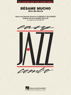 Cover Consuelo Velazquez_Sunny Skylar, Bésame Mucho (Kiss Me Much) 4-Part Wind Instruments and Rhythm Section [Jazz Ensemble] Partitur + Stimmen