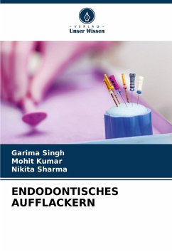 Cover ENDODONTISCHES AUFFLACKERN