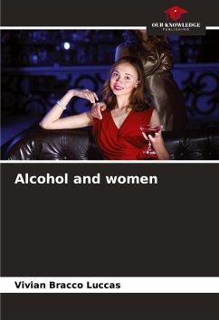 Alcohol and women - Bracco Luccas, Vivian