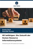 HR befähigen: Die Zukunft der Human Resource Informationssysteme