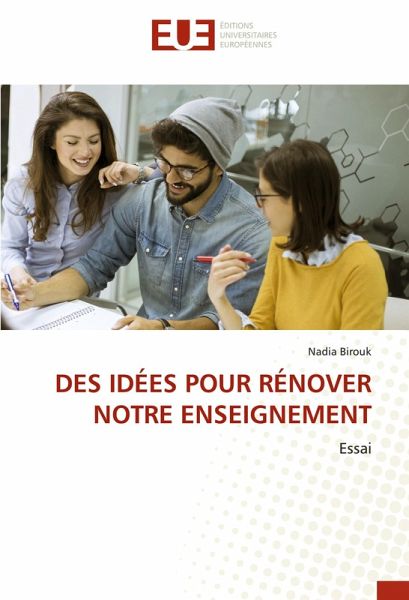 DES IDÉES POUR RÉNOVER NOTRE ENSEIGNEMENT