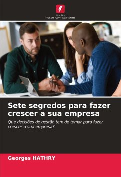 Cover Sete segredos para fazer crescer a sua empresa