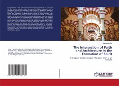 The Intersection of Faith and Architecture in the Formation of Spirit