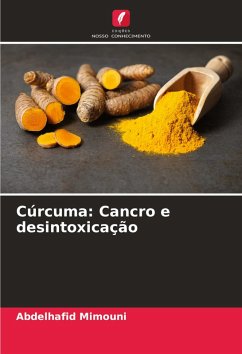Cover Cúrcuma: Cancro e desintoxicação