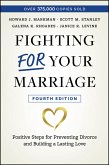 Fighting For Your Marriage (eBook, PDF)