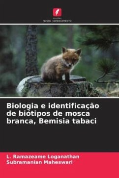 Biologia e identificação de biótipos de mosca branca, Bemisia tabaci - Loganathan, L. Ramazeame;Maheswari, Subramanian