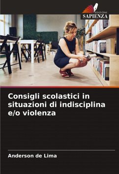 Cover Consigli scolastici in situazioni di indisciplina e/o violenza