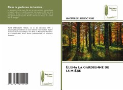 Elena la gardienne de lumière - POHI, GNOUBLEHI HENOC