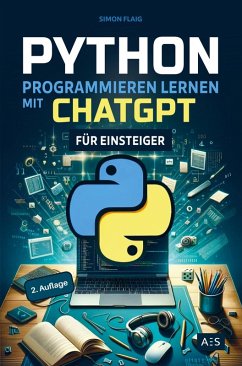 Python programmieren lernen mit ChatGPT - Simon Flaig