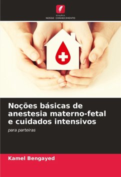 Cover Noções básicas de anestesia materno-fetal e cuidados intensivos