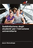 Soddisfazione degli studenti per l'istruzione universitaria